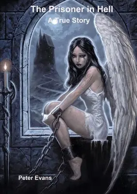 Der Gefangene in der Hölle, eine wahre Geschichte - The Prisoner In Hell, a true story