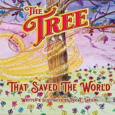 Der Baum: Wie er die Welt rettete - The Tree: That Saved The World