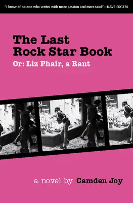 Das letzte Rockstar-Buch: Oder: Liz Phair, ein Wutausbruch - The Last Rock Star Book: Or: Liz Phair, a Rant