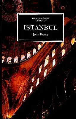 Reiseführer für Istanbul: Und rund um den Marmara - Companion Guide to Istanbul: And Around the Marmara