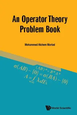 Ein Problemheft zur Operatortheorie - An Operator Theory Problem Book