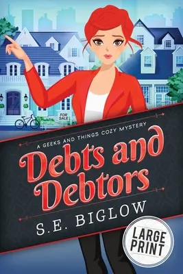 Schulden und Schuldner: Ein Amateurdetektiv-Krimi - Debts and Debtors: An Amateur Sleuth Mystery