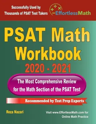 PSAT Math Workbook 2020 - 2021: Die umfassendste Wiederholung für den PSAT Mathe-Test - PSAT Math Workbook 2020 - 2021: The Most Comprehensive Review for the PSAT Math Test