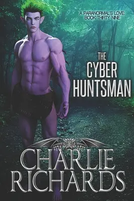 Der Cyber-Huntsman - The Cyber Huntsman