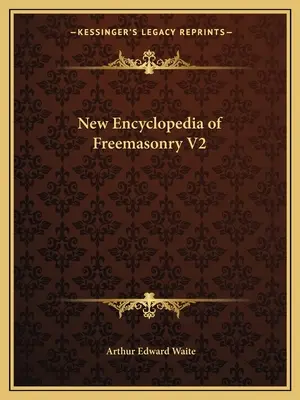 Neue Enzyklopädie der Freimaurerei V2 - New Encyclopedia of Freemasonry V2