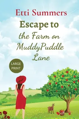 Flucht zur Farm in der Muddypuddle Lane - Escape to the Farm on Muddypuddle Lane