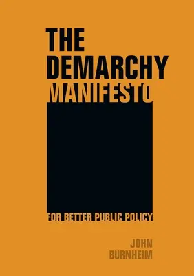 Das Demarchische Manifest - The Demarchy Manifesto