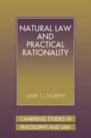 Naturrecht und praktische Rationalität - Natural Law and Practical Rationality