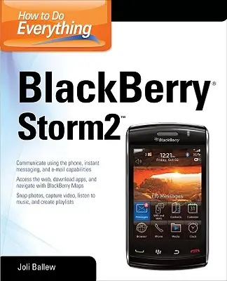 Wie man alles macht: BlackBerry Storm2 - How to Do Everything: BlackBerry Storm2