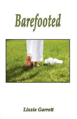 Barfüßig - Barefooted