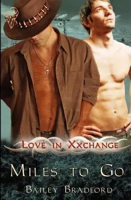 Liebe in Xxchange: Noch viele Kilometer zu gehen - Love in Xxchange: Miles to Go