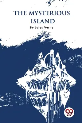 Die geheimnisvolle Insel - The Mysterious Island