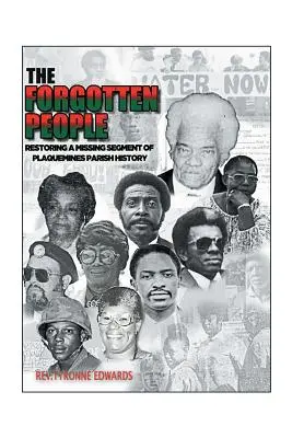 Das vergessene Volk: Die Wiederherstellung eines fehlenden Teils der Geschichte von Plaquemines Parish - The Forgotten People: Restoring a Missing Segment of Plaquemines Parish History