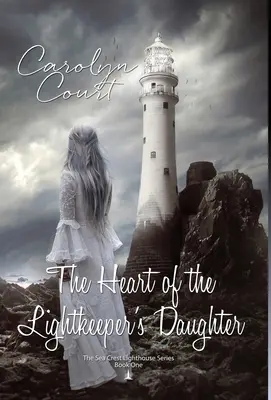Das Herz der Tochter des Lichtwächters - Heart of the Lightkeeper's Daughter