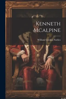 Kenneth McAlpin - Kenneth Mcalpine