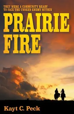 Präriefeuer - Prairie Fire