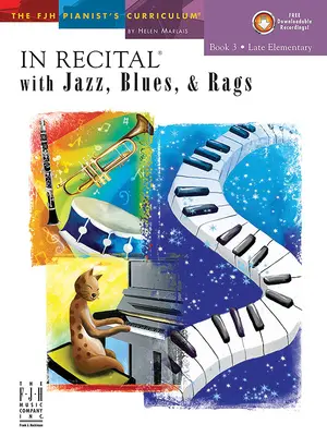 In Recital(r) mit Jazz, Blues & Rags, Heft 3 - In Recital(r) with Jazz, Blues & Rags, Book 3