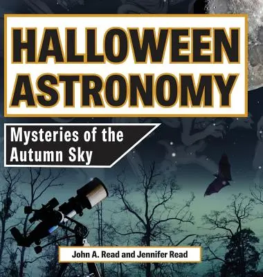 Halloween-Astronomie: Die Geheimnisse des Herbsthimmels - Halloween Astronomy: Mysteries of the Autumn Sky