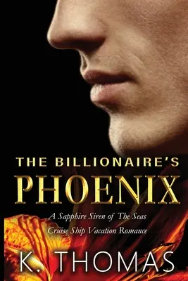 Der Phoenix des Milliardärs - The Billionaire's Phoenix