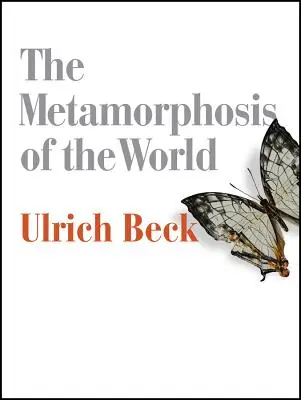 Metamorphose der Welt - Metamorphosis of the World