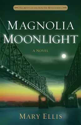 Magnolien-Mondschein: Band 3 - Magnolia Moonlight: Volume 3