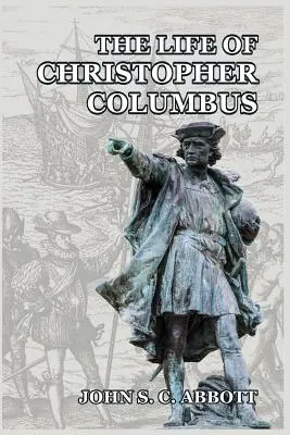 Das Leben von Christoph Kolumbus - The Life of Christopher Columbus