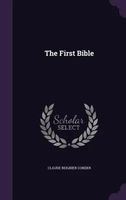 Die erste Bibel - The First Bible