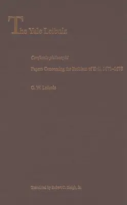 Confessio Philosophi: Abhandlungen über das Problem des Bösen, 1671-1678 - Confessio Philosophi: Papers Concerning the Problem of Evil, 1671-1678