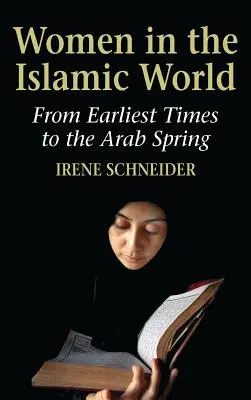 Frauen in der islamischen Welt - Women in the Islamic World