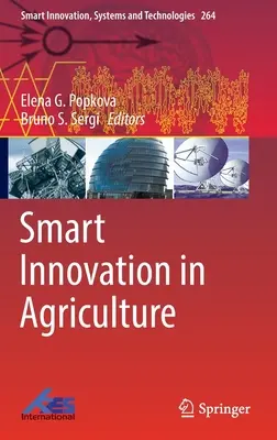 Intelligente Innovation in der Landwirtschaft - Smart Innovation in Agriculture