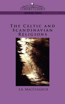 Die keltischen und skandinavischen Religionen - The Celtic and Scandinavian Religions