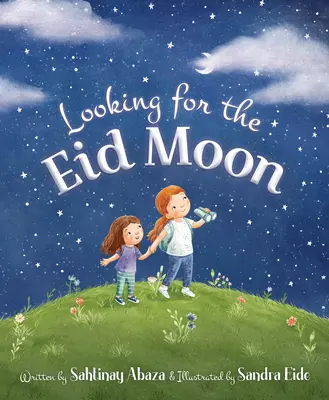 Auf der Suche nach dem Eid-Mond - Looking for the Eid Moon