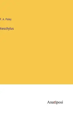 Aischylos - Aeschylus