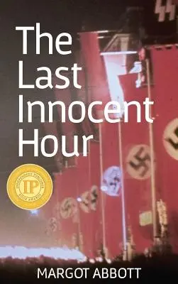 Die letzte unschuldige Stunde - The Last Innocent Hour