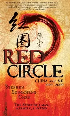 Roter Kreis: China und ich 1949-2009 - Red Circle: China and Me 1949-2009