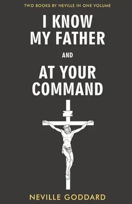 Ich kenne meinen Vater und Auf dein Geheiß - I Know My Father and At Your Command