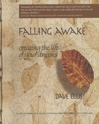 Aufwachen: Schaffen Sie das Leben Ihrer Träume - Falling Awake: Creating the Life of your Dreams