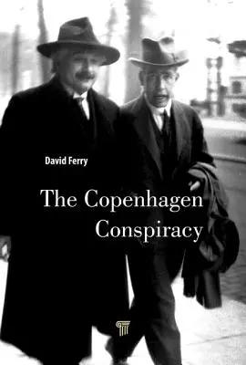 Die Kopenhagen-Verschwörung - The Copenhagen Conspiracy