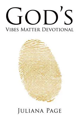 Gottes Vibes sind wichtig: Eine 30-tägige Reise zur Erneuerung deines Geistes und zur Umarmung dieser Jahreszeit - God'S Vibes Matter Devotional: A 30-Day Journey of Renewing Your Mind and Embracing This Season