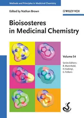 Bioisostere in der Medizinischen Chemie - Bioisosteres in Medicinal Chemistry