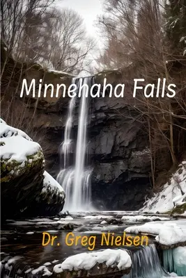 Minnehaha-Fälle - Minnehaha Falls