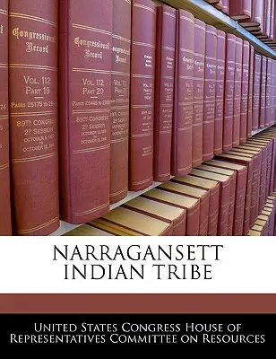 Narragansett-Indianer-Stamm - Narragansett Indian Tribe