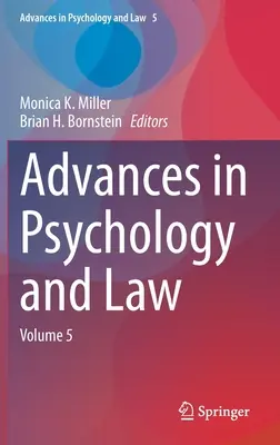 Fortschritte in Psychologie und Recht: Band 5 - Advances in Psychology and Law: Volume 5