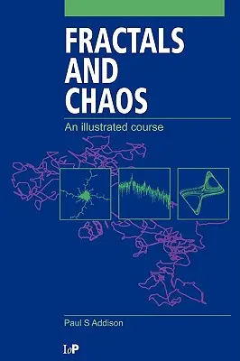 Fraktale und Chaos: Ein illustrierter Kurs - Fractals and Chaos: An illustrated course