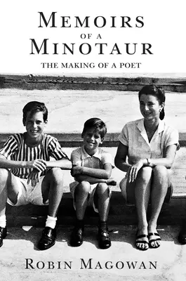 Memoiren eines Minotaurus: Von Merrill Lynch über Patty Hearst bis zur Poesie - Memoirs of a Minotaur: From Merrill Lynch to Patty Hearst to Poetry