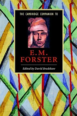 Der Cambridge-Begleiter zu E. M. Forster - The Cambridge Companion to E. M. Forster