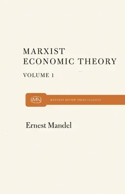 Marx' Wirtschaftstheorie Band 1 - Marx Economic Theory Volume 1