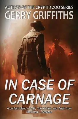 Im Falle des Gemetzels: Ein paranormaler Kriminalroman - In Case of Carnage: A Paranormal Crime Novel