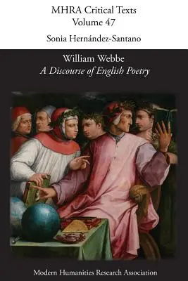 William Webbe, „Eine Abhandlung über die englische Poesie“ (1586) - William Webbe, 'A Discourse of English Poetry' (1586)