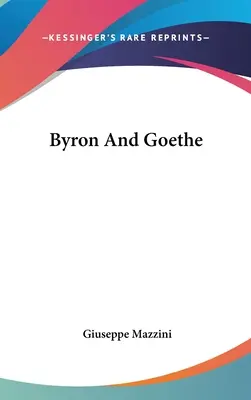 Byron und Goethe - Byron And Goethe